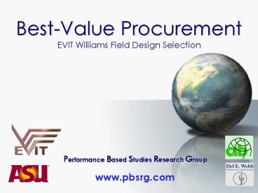 BestValue Procurement EVIT Williams Field Design Selection