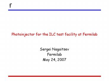 Photoinjector for the ILC test facility at Fermilab