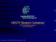 HKSTP Biotech Initiative PowerPoint PPT Presentation