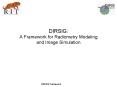 DIRSIG: A Framework for Radiometry Modeling and Image Simulation PowerPoint PPT Presentation