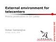 External environment for telecenters PowerPoint PPT Presentation