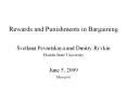 Rewards and Punishments in Bargaining PowerPoint PPT Presentation