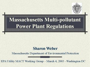 Massachusetts Multi-pollutant Power Plant Regulations