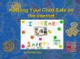 Keeping Your Child Safe on the Internet PowerPoint PPT Presentation