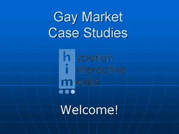 Gay Market Case Studies