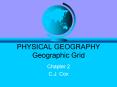 PHYSICAL GEOGRAPHY Geographic Grid PowerPoint PPT Presentation