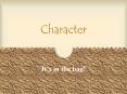 Character PowerPoint PPT Presentation