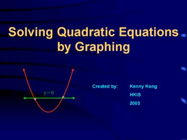Solving Quadratic Equations by Graphing