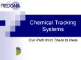Chemical Tracking Systems PowerPoint PPT Presentation