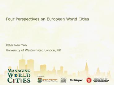 Four Perspectives on European World Cities
