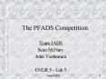 The PFADS Competition PowerPoint PPT Presentation