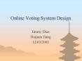 Online Voting System Design PowerPoint PPT Presentation