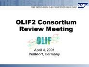 OLIF2 Consortium Review Meeting
