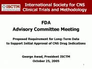 International Society for CNS Clinical Trials and Methodology