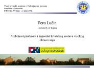 Pero Lucin University of Rijeka