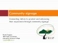 Connecting visitors to product and enhancing their experience through community signage PowerPoint PPT Presentation