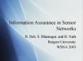 Information Assurance in Sensor Networks PowerPoint PPT Presentation