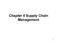 Chapter 6 Supply Chain Management PowerPoint PPT Presentation