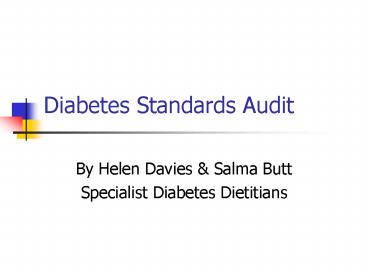 Diabetes Standards Audit