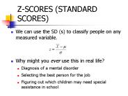ZSCORES STANDARD SCORES