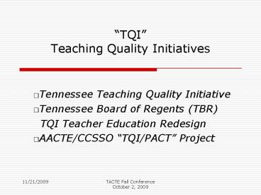 TQI Teaching Quality Initiatives