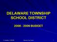 DELAWARE TOWNSHIP SCHOOL DISTRICT PowerPoint PPT Presentation