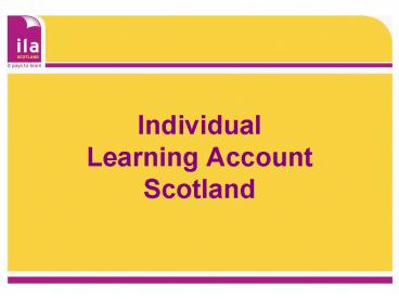 Individual Learning Account Scotland