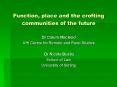 Function, place and the crofting communities of the future PowerPoint PPT Presentation