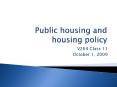 Public housing and housing policy PowerPoint PPT Presentation