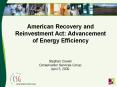 American Recovery and Reinvestment Act: Advancement of Energy Efficiency PowerPoint PPT Presentation