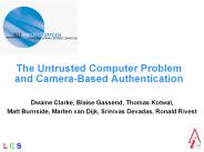 The Untrusted Computer Problem and Camera-Based Authentication