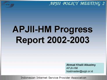 APJIIHM Progress Report 20022003