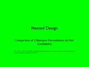 Nested Design