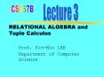 RELATIONAL ALGEBRA and Tuple Calculus PowerPoint PPT Presentation