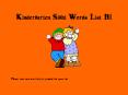 Kindergarten Sight Words List B1 PowerPoint PPT Presentation