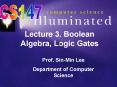 Lecture 3. Boolean Algebra, Logic Gates PowerPoint PPT Presentation