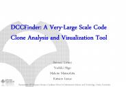 DCCFinder:%20A%20Very-Large%20Scale%20Code%20Clone%20Analysis%20and%20Visualization%20Tool