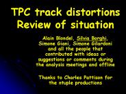 TPC track distortions Review of situation
