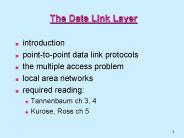 The Data Link Layer