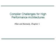 Compiler Challenges for High Performance Architectures