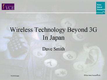 Wireless Technology Beyond 3G In Japan