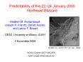 Predictability of the 2224 January 2005 Northeast Blizzard PowerPoint PPT Presentation