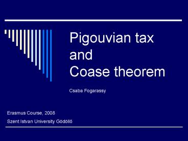 Pigouvian tax and Coase theorem
