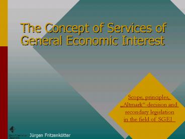 The Concept of Services of General Economic Interest