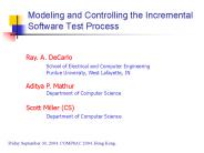Modeling and Controlling the Incremental Software Test Process
