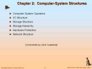 Chapter 2: Computer-System Structures