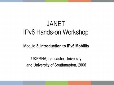 JANET IPv6 Handson Workshop