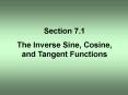 The Inverse Sine, Cosine, and Tangent Functions PowerPoint PPT Presentation