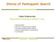 Status of Pentaquark Search PowerPoint PPT Presentation