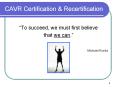 CAVR Certification PowerPoint PPT Presentation